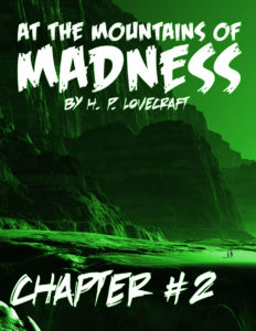 At the Mountains of Madness Chapter 2-700x