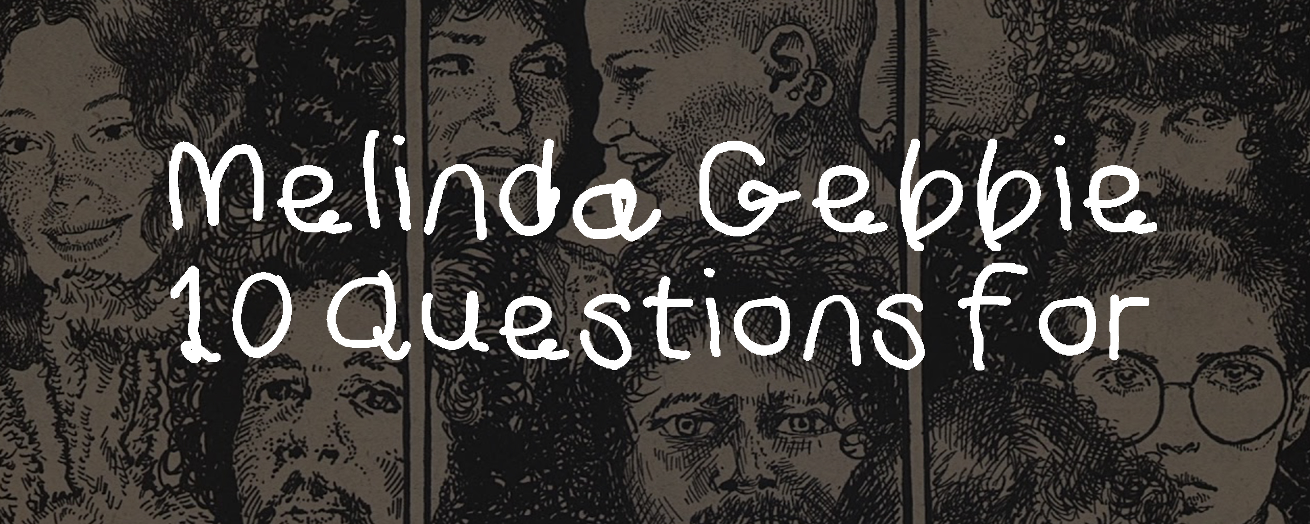 10 Questions for Melinda Gebbie 2 10 Questions for Melinda Gebbie