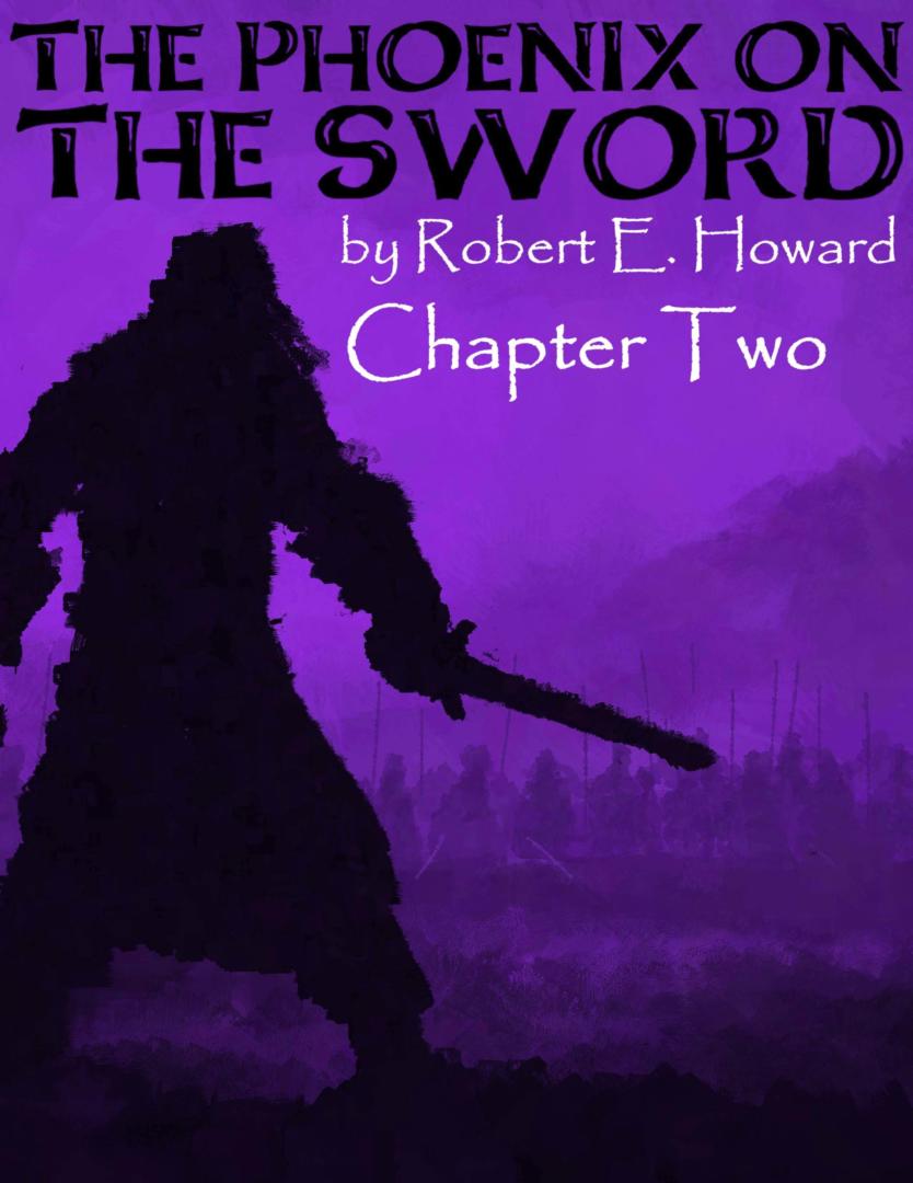 The Phoenix on the Sword Chapter 2