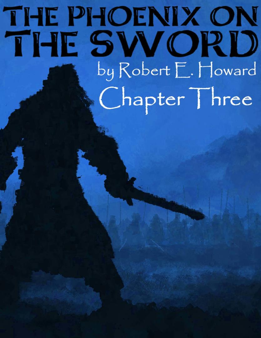 The Phoenix on the Sword Chapter 3