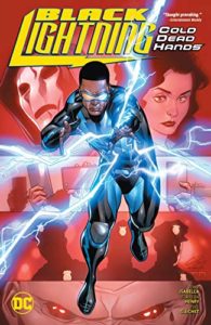 Black Lightning Cold Dead Hands