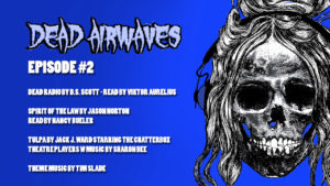 DEAD AIRWAVES E 002