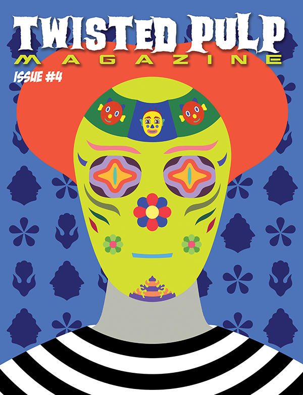 Twisted Pulp Magazine 004 Cover