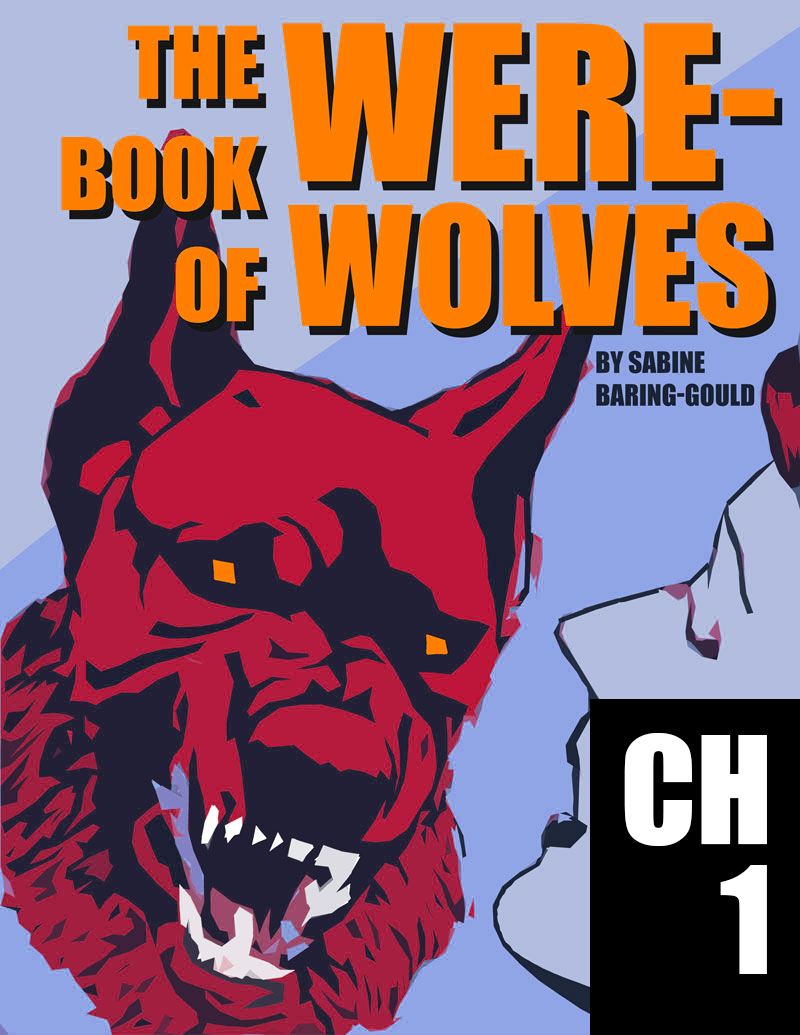 The Book of Were-Wolves Chapter 01: Introductory