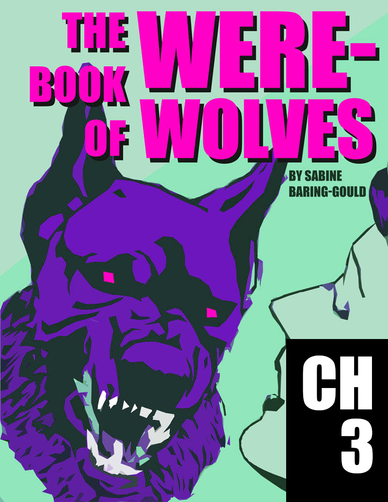 The Book of Were-Wolves Chapter 03: The were-wolf in the north