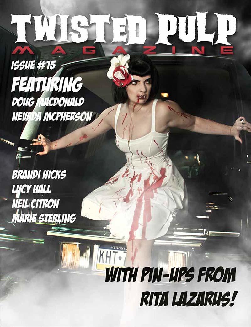 Twisted Pulp Magazine Issue #15
