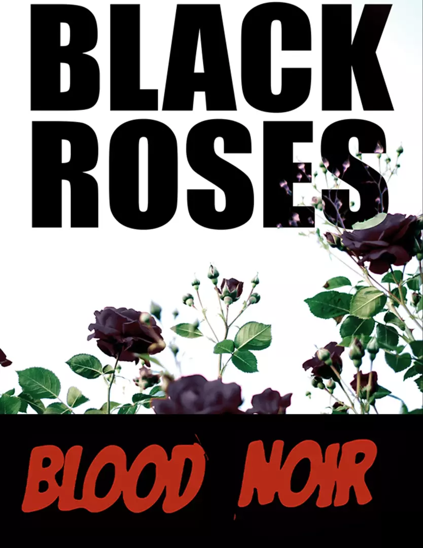 Blood Noir Episode 2: Black Roses