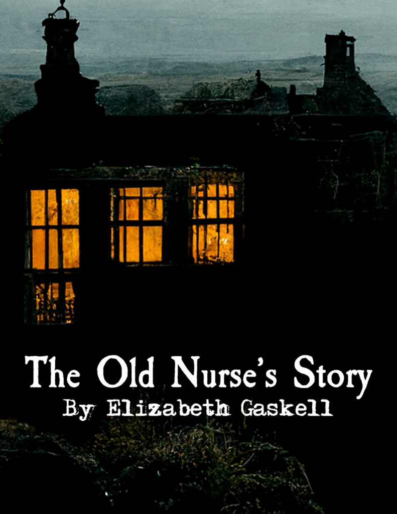 Old Nurse’s Story
