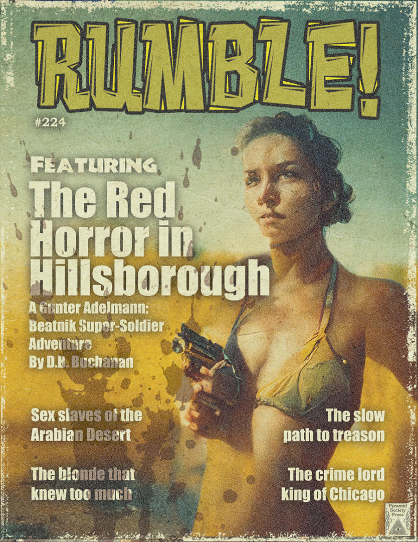 RUMBLE Issue 224 featuring The Red Horror In Hillsborough by DB Buchanan