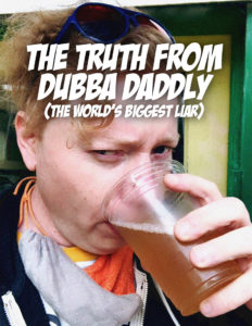 The Truth from Dubba Daddly