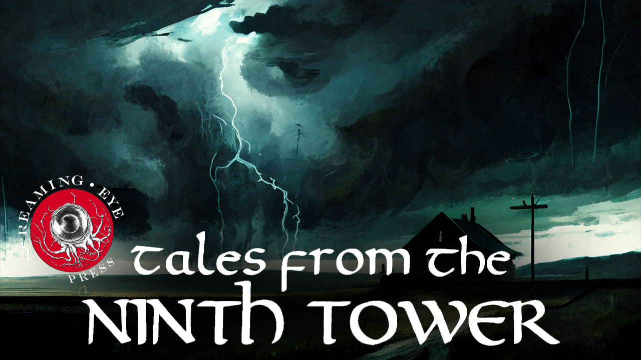 A Dead Man Gives Back: Tales from the Ninth Tower Ep 3
