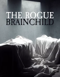 The Rogue Brainchild Cover