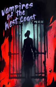 Vampires of the West Coast Introduction Act 1