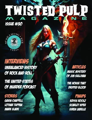 Twisted Pulp Magazine Issue 030